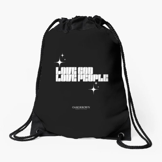 Love God, Love People Drawstring Bags