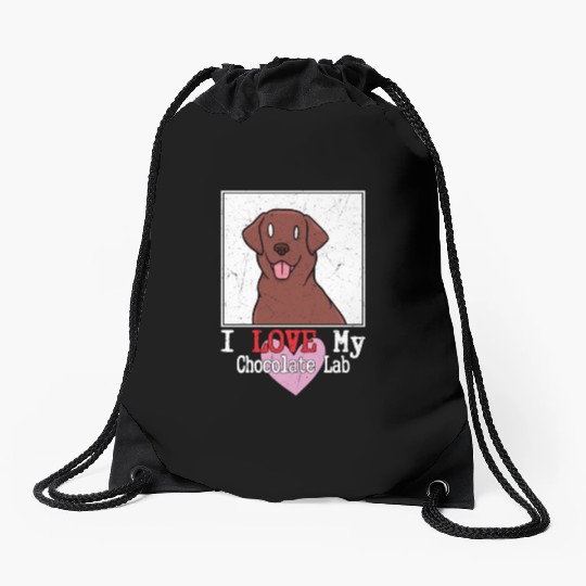 I Love My Chocolate Lab Owner Labrador Retriever Drawstring Bags