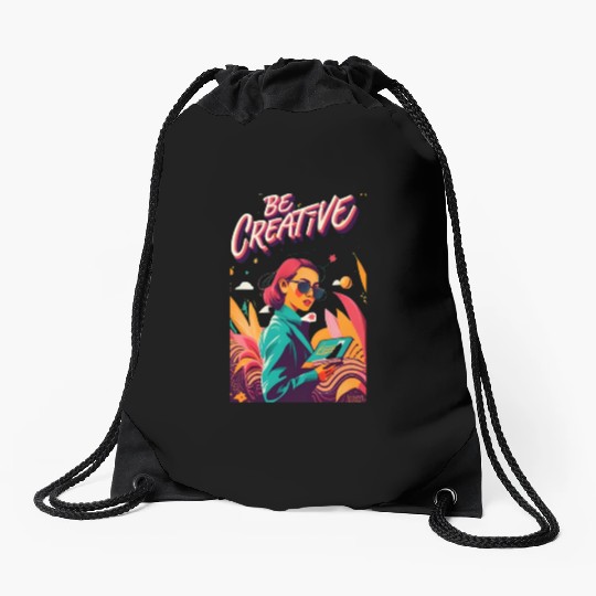 "Be Creative" Drawstring Bags Can Spark Endless Inspiration