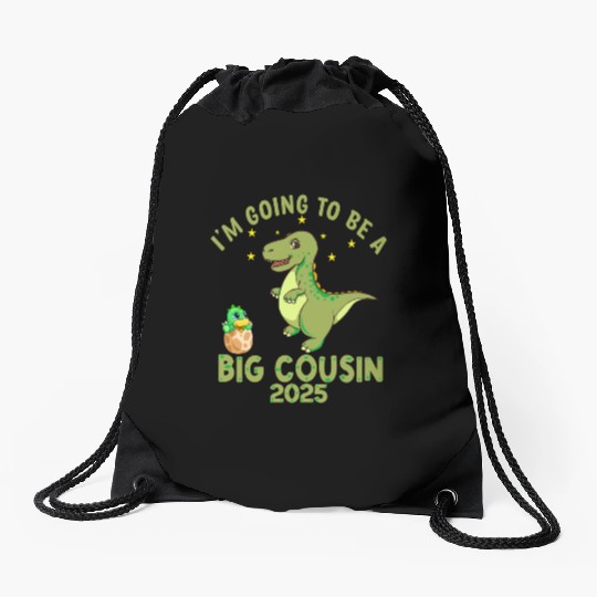 I m Going To Be A Big Cousin 2025 Drawstring Bags