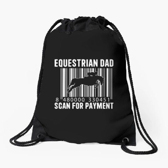 Equestrian Dad Scan For Payment Equestrian Dad Drawstring Bags