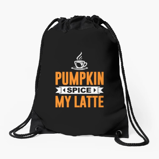 Coffee Halloween Pumpkin Spice My Drawstring Bags