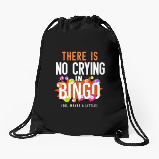 Bingo Player There Is No Crying In Drawstring Bags