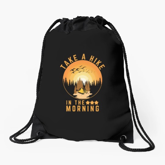 Take A Hike Outdoor Hiking Nature Drawstring Bags