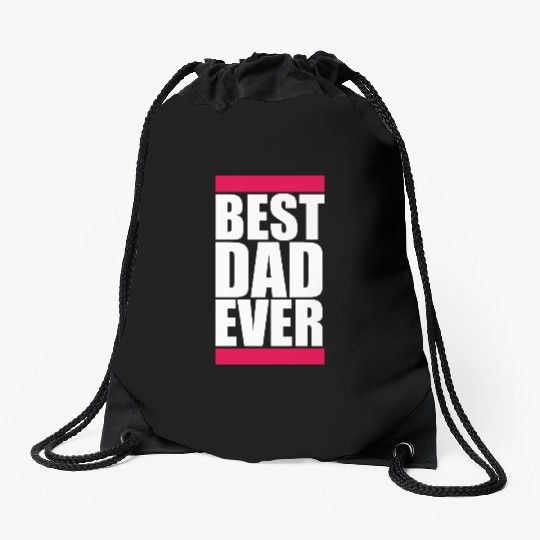 The Best Dad Ever Coolest Daddy in the World Love Drawstring Bags