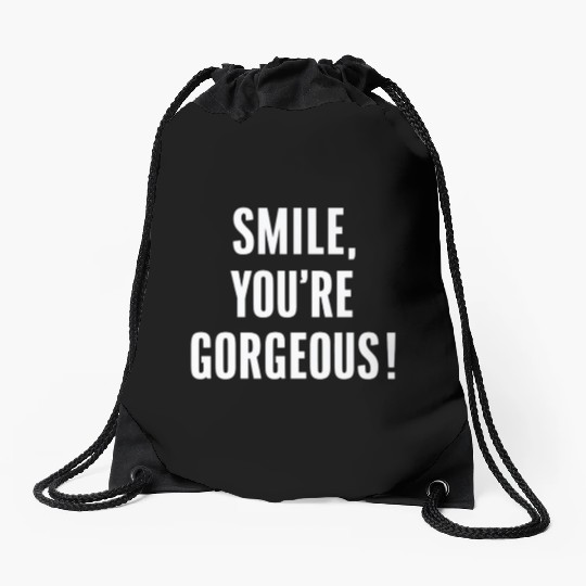 Smile You're Gorgeous Positive Affirmation Drawstring Bags