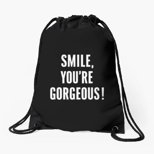 Smile You're Gorgeous Positive Affirmation Drawstring Bags