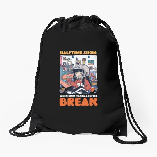 Football Mom Halftime Show: Mom Takes Coffee Break Drawstring Bags