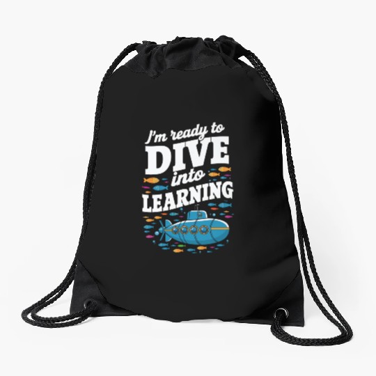 School Submarine Ready To Dive Into Learning Drawstring Bags