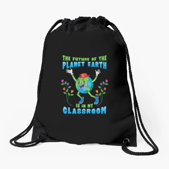 The Future of Planet Earth Teacher Drawstring Bags