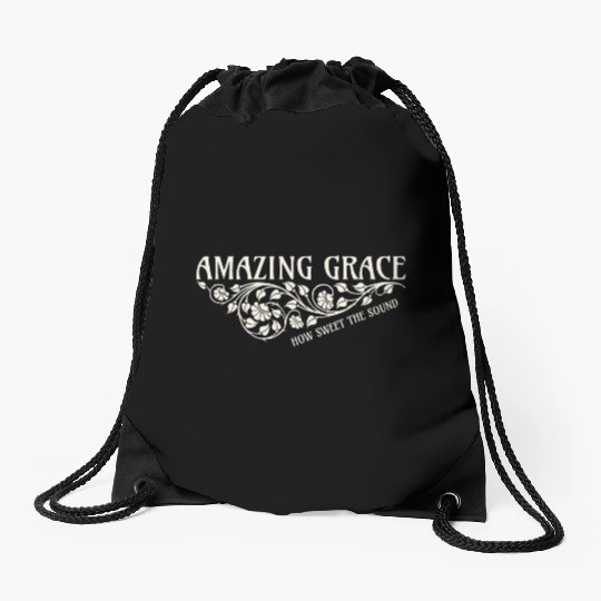 Amazing Grace Drawstring Bags