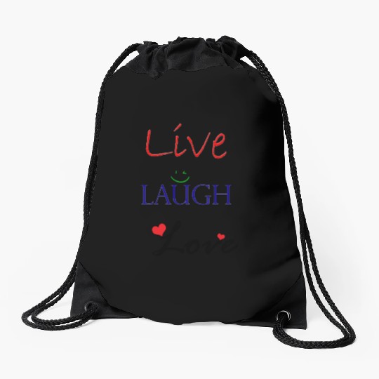 Live Laugh Love Drawstring Bags