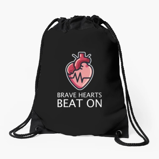 CHD Awareness Brave Hearts Beat On Drawstring Bags
