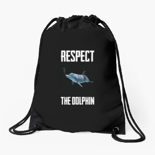 Respect The Dolphin Photo Aquatic Mammal Lovers Drawstring Bags