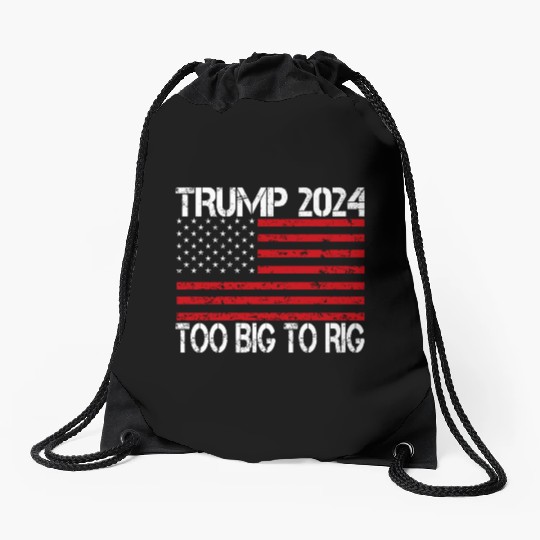 2024 Elections Too Big To Rig Drawstring Bags