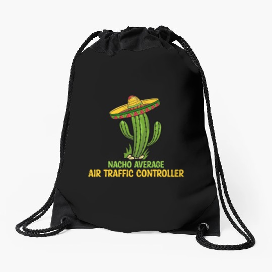 Nacho Average Air Traffic Controller Drawstring Bags