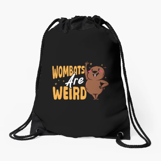 Wombats Are Weird Wombat Merch Drawstring Bags