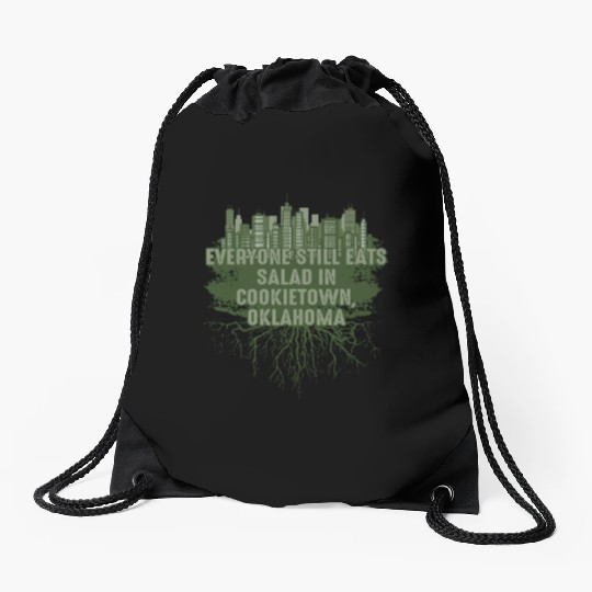 Eating Salad in Cookietown Oklahoma Pun OK Joke Ok Drawstring Bags