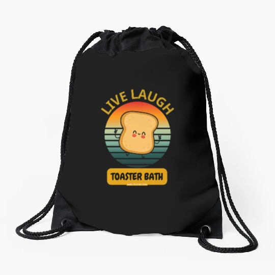 Live Laugh Toaster Bath Funny Drawstring Bags