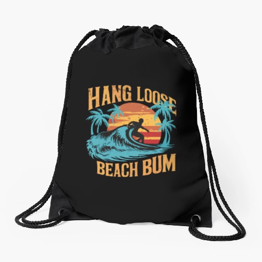 Hang Loose, Beach B Drawstring Bags