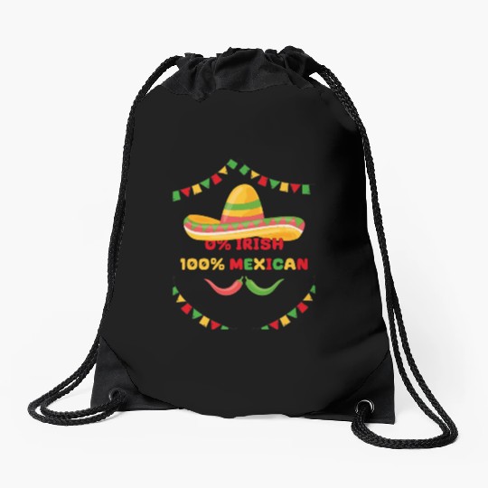 zero percent irish 100 percent mexican Drawstring Bags