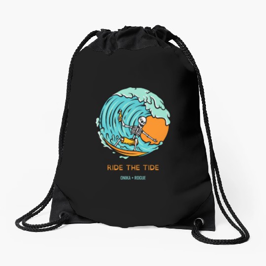 RIDE THE TIDE ONIKA + ROGUE Drawstring Bags