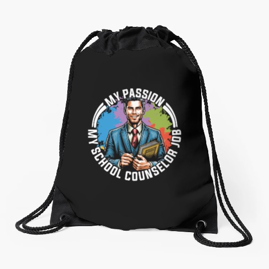 School Counselor My Passion My School Psychologist Drawstring Bags