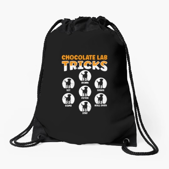 Labrador Funny CHOCOLATE LAB TRICKS Stubborn Drawstring Bags