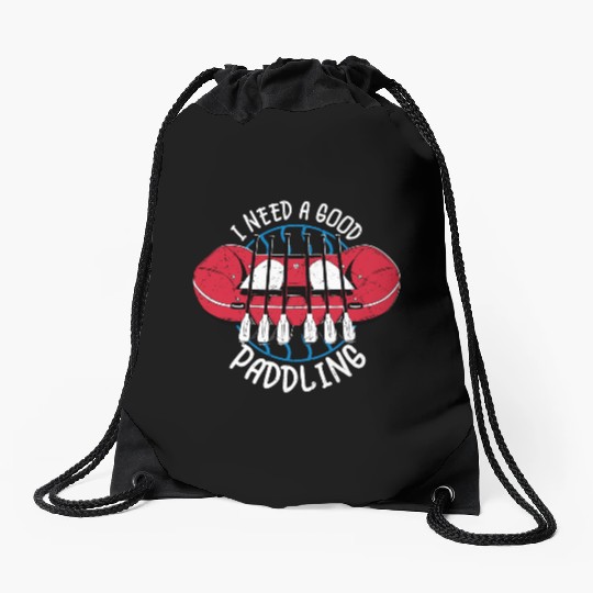 I Need A Good Paddling Rafting White Water Drawstring Bags