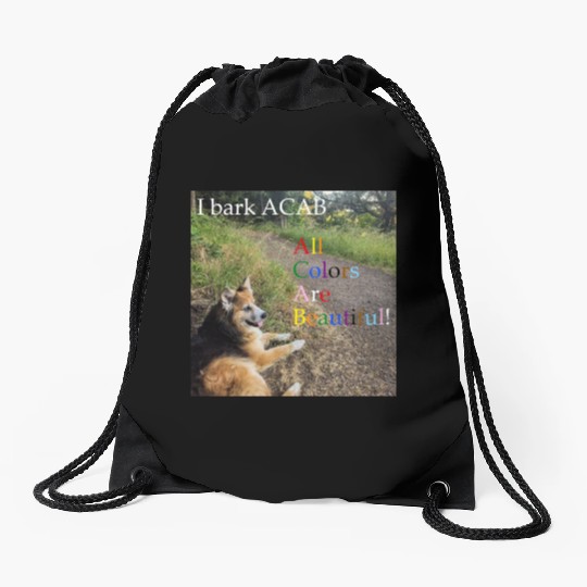 I bark ACAB Drawstring Bags