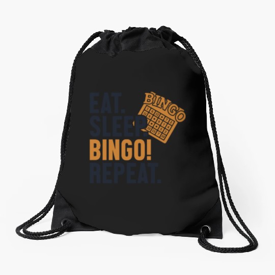 Eat Sleep Bingo Repeat Caller Daubers Drawstring Bags