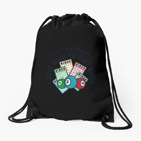 I Just Need To Play Bingo Daubers Professional Drawstring Bags