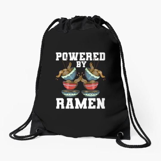 Powered By Ramen Anime Japanese Soup Cup Noodle Drawstring Bags