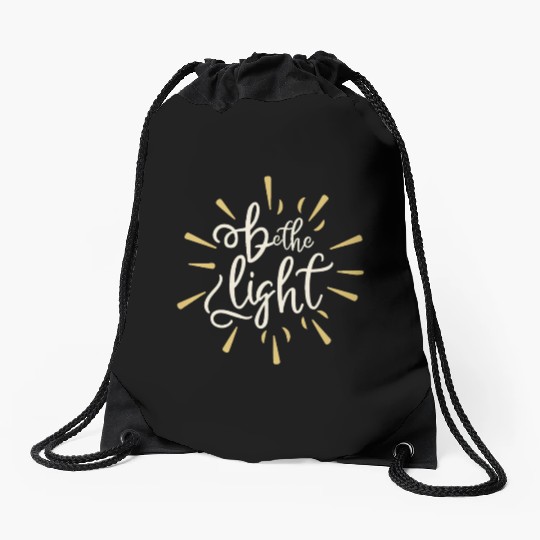 Be the light Drawstring Bags