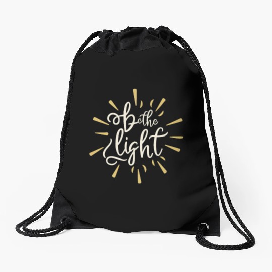 Be the light Drawstring Bags