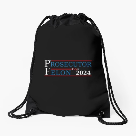 Prosecutor Vs Felon Funny Voting Election 2024 2 Drawstring Bags