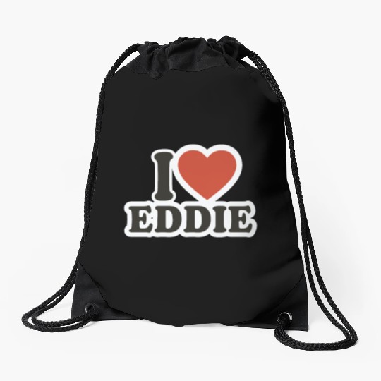 I LOVE Drawstring Bags Boyfriend gift idea I LOVE Eddie