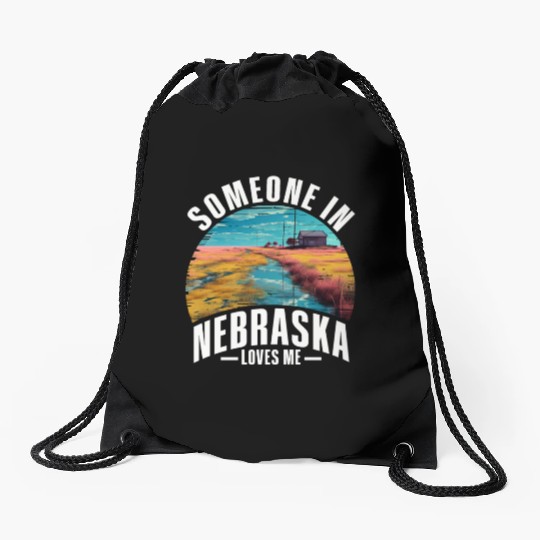 Someone In Nebraska Loves Me Drawstring Bags