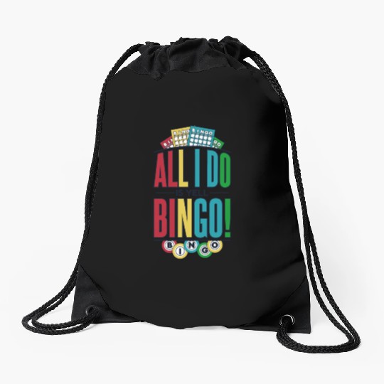 All I Do Is Yell Bingo Professional Caller Drawstring Bags