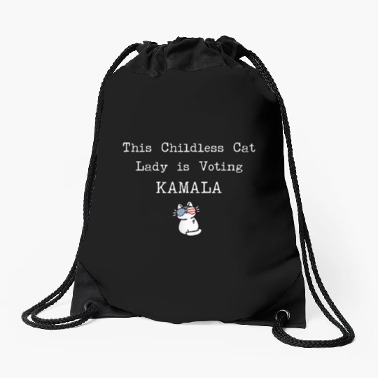 This Childless Cat Lady is Voting Kamala Election Drawstring Bags