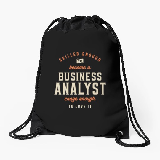 Funny Job Occupation - Business Analyst Drawstring Bags