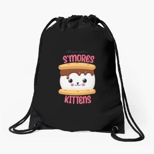 All You Need Is S'mores Kittens Drawstring Bags