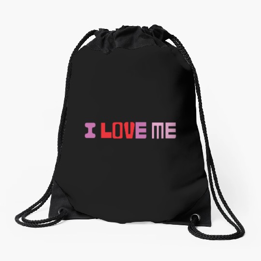 I love me shirtchill Drawstring Bags