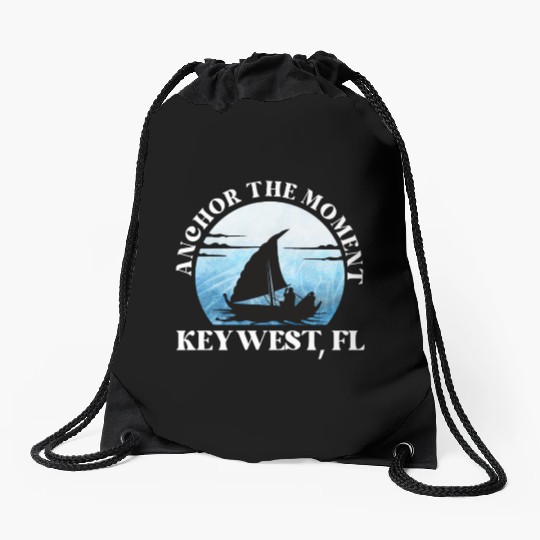 Florida ANCHOR THE MOMENT KEY-WEST, FL Vintage Drawstring Bags