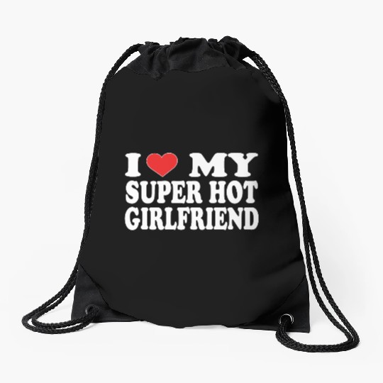 I Love My Boyfriend Drawstring Bags | Cute Romantic Drawstring Bags