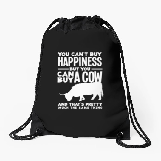 You Can't Buy Happiness But A Highland Cow Drawstring Bags