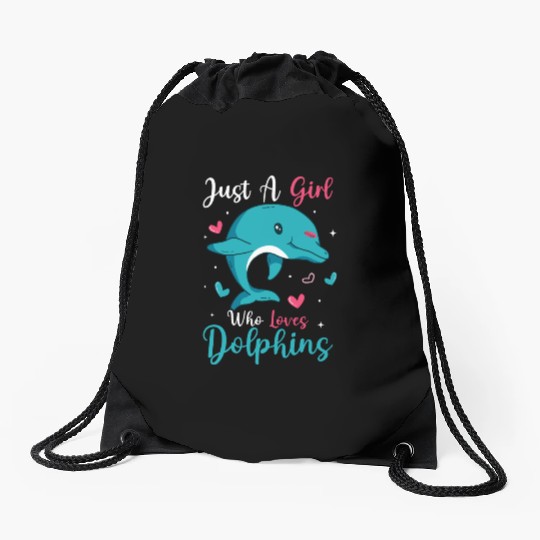 Just A Girl Who Loves Dolphins Beach Vacation Mari Drawstring Bags