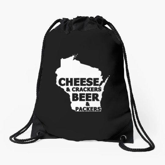Cheese And Crackers Beer And Packers - Funny Drawstring Bags