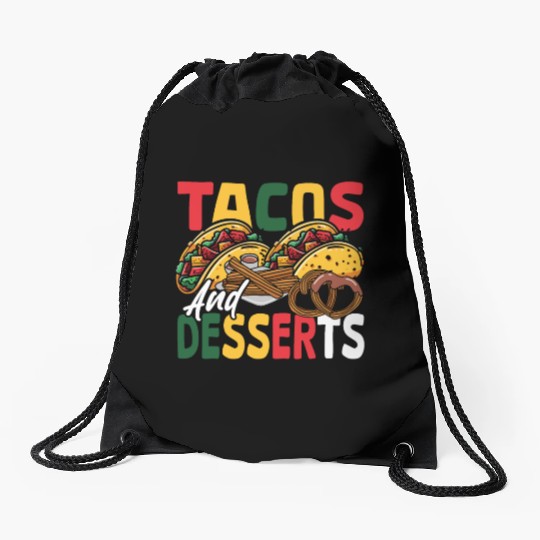 Mexican Nachos Tortilla Tacos and Desserts Drawstring Bags