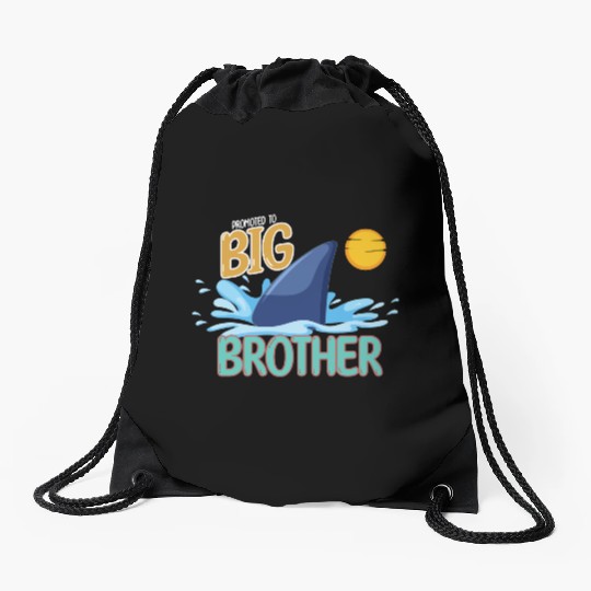 Promoted to Big Brother Shark. Drawstring Bags